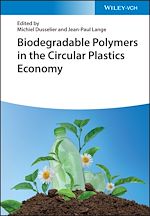 Télécharger le livre :  Biodegradable Polymers in the Circular Plastics Economy