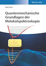 Télécharger le livre :  Quantenmechanische Grundlagen der Molekülspektroskopie