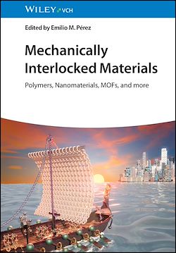 Télécharger le livre :  Mechanically Interlocked Materials
