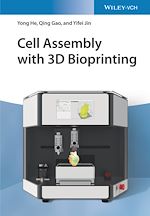 Télécharger le livre :  Cell Assembly with 3D Bioprinting