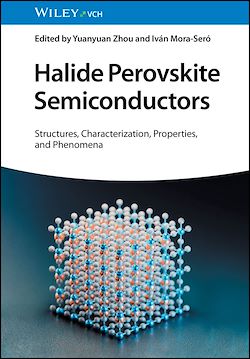 Télécharger le livre :  Halide Perovskite Semiconductors