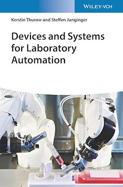 Télécharger le livre :  Devices and Systems for Laboratory Automation