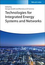Télécharger le livre :  Technologies for Integrated Energy Systems and Networks