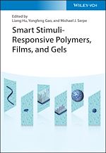 Télécharger le livre :  Smart Stimuli-Responsive Polymers, Films, and Gels