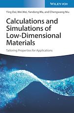 Télécharger le livre :  Calculations and Simulations of Low-Dimensional Materials