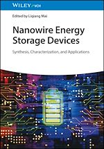 Télécharger le livre :  Nanowire Energy Storage Devices