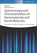 Télécharger le livre :  Spectroscopy and Characterization of Nanomaterials and Novel Materials