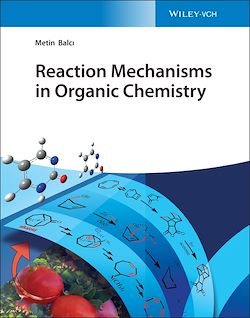 Télécharger le livre :  Reaction Mechanisms in Organic Chemistry
