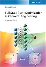 Télécharger le livre :  Full Scale Plant Optimization in Chemical Engineering