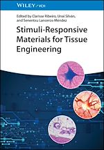 Télécharger le livre :  Stimuli-Responsive Materials for Tissue Engineering