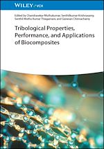 Télécharger le livre :  Tribological Properties, Performance, and Applications of Biocomposites