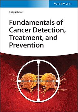 Télécharger le livre :  Fundamentals of Cancer Detection, Treatment, and Prevention
