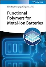 Télécharger le livre :  Functional Polymers for Metal-ion Batteries