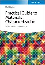 Télécharger le livre :  Practical Guide to Materials Characterization