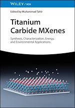 Télécharger le livre :  Titanium Carbide MXenes