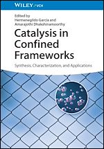 Télécharger le livre :  Catalysis in Confined Frameworks