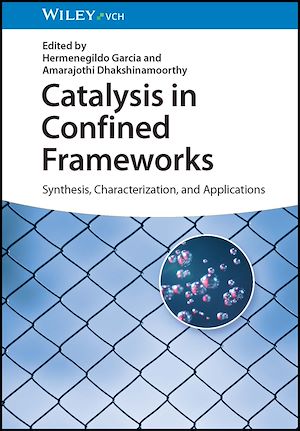 Téléchargez le livre :  Catalysis in Confined Frameworks
