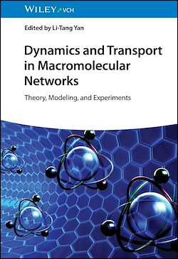 Télécharger le livre :  Dynamics and Transport in Macromolecular Networks