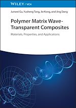 Télécharger le livre :  Polymer Matrix Wave-Transparent Composites