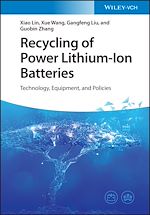 Télécharger le livre :  Recycling of Power Lithium-Ion Batteries
