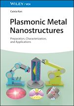 Télécharger le livre :  Plasmonic Metal Nanostructures