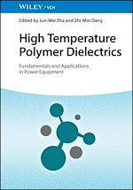 Télécharger le livre :  High Temperature Polymer Dielectrics
