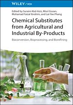 Télécharger le livre :  Chemical Substitutes from Agricultural and Industrial By-Products