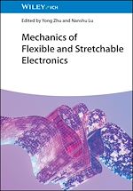 Télécharger le livre :  Mechanics of Flexible and Stretchable Electronics