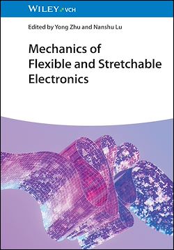 Télécharger le livre :  Mechanics of Flexible and Stretchable Electronics