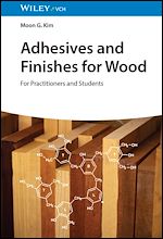 Télécharger le livre :  Adhesives and Finishes for Wood