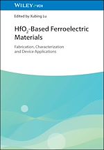 Download this eBook HfO2-Based Ferroelectric Materials
