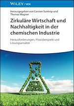 Télécharger le livre :  Nachhaltige und zirkuläre Chemiewirtschaft