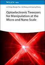 Télécharger le livre :  Optoelectronic Tweezers for Manipulation at the Micro and Nano Scale