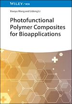 Télécharger le livre :  Photofunctional Polymer Composites for Bioapplications