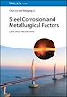 Télécharger le livre :  Steel Corrosion and Metallurgical Factors