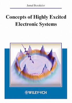 Télécharger le livre :  Concepts of Highly Excited Electronic Systems