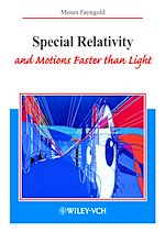 Télécharger le livre :  Special Relativity and Motions Faster than Light