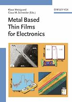 Télécharger le livre :  Metal Based Thin Films for Electronics