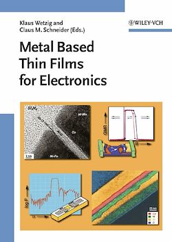 Télécharger le livre :  Metal Based Thin Films for Electronics