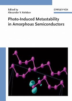 Télécharger le livre :  Photo-Induced Metastability in Amorphous Semiconductors