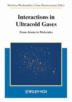 Télécharger le livre :  Interactions in Ultracold Gases