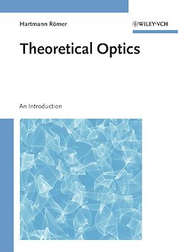 Télécharger le livre :  Theoretical Optics