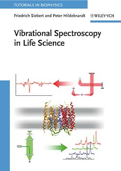 Télécharger le livre :  Vibrational Spectroscopy in Life Science