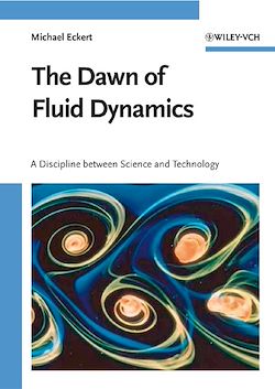 Télécharger le livre :  The Dawn of Fluid Dynamics