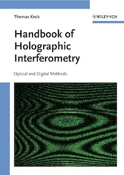 Télécharger le livre :  Handbook of Holographic Interferometry