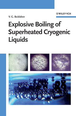 Télécharger le livre :  Explosive Boiling of Superheated Cryogenic Liquids
