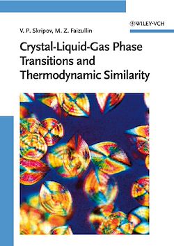Télécharger le livre :  Crystal-Liquid-Gas Phase Transitions and Thermodynamic Similarity
