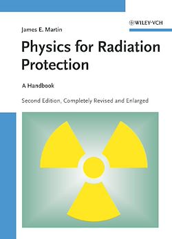 Télécharger le livre :  Physics for Radiation Protection