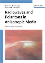 Télécharger le livre :  Radiowaves and Polaritons in Anisotropic Media