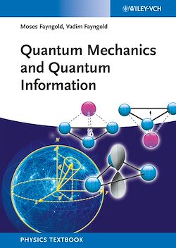Télécharger le livre :  Quantum Mechanics and Quantum Information